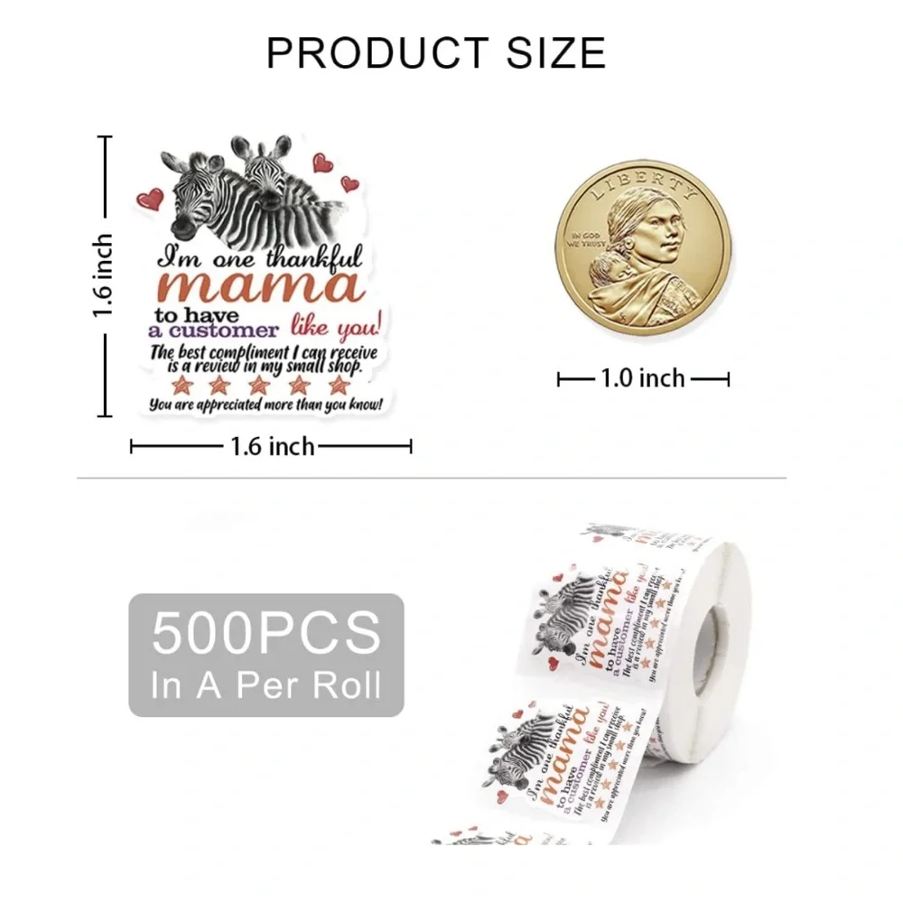 Zebra 500 Thank You Stickers: I’m One Thankful MAMA To Have A Customer Like You